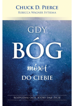 Gdy Bóg mówi do Ciebie