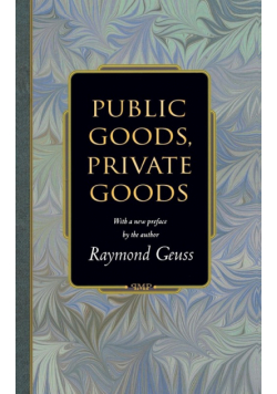 Public Goods, Private Goods