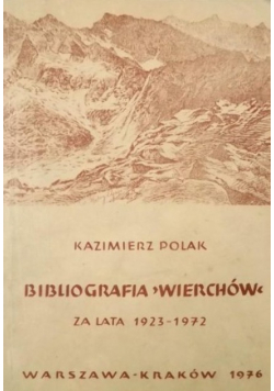 Bibliografia Wierchów za lata 1923 - 1972