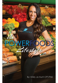 The Power Foods Lifestyle