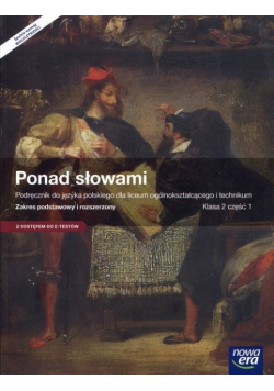 Ponad słowami 2 Język polski Podręcznik Część 1 Zakres podstawowy i rozszerzony