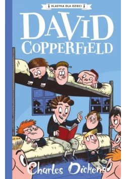 Klasyka dla dzieci T.4 David Copperfield