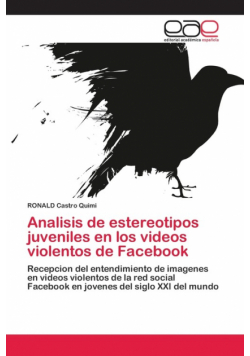 Analisis de estereotipos juveniles en los videos violentos de Facebook