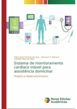 Sistema de monitoramento cardíaco móvel para assistência domiciliar
