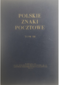 Polskie znaki pocztowe Tom III