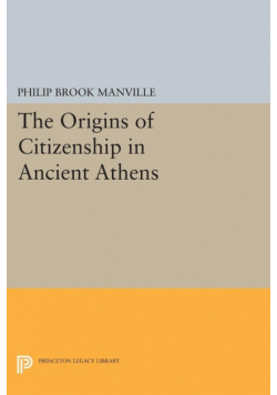 The Origins of Citizenship in Ancient Athens