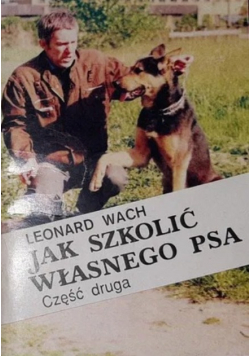 Jak szkolić własnego psa