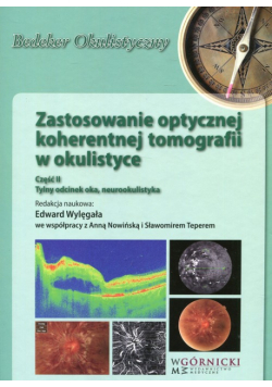 Zastosowanie optycznej koherentnej tomografii w okulistyce Część 2