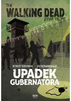 The Walking Dead 3 - Upadek Gubernatora