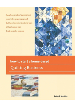 How to Start a Home-based Quilting Business