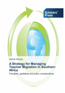 A Strategy for Managing Teacher Migration in Southern Africa
