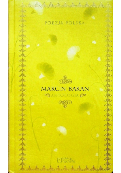 Poezja Polska Marcin Baran Antologia