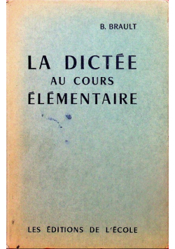 La Dictee Au Cours Elementaire