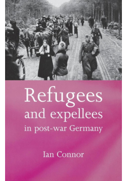 Refugees and expellees in post-war Germany