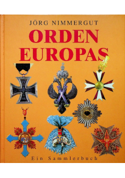 Orden Europas Ein Sammlerbuch