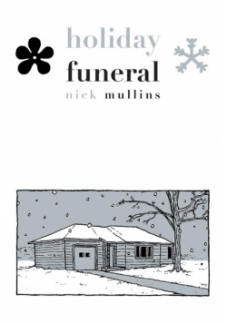 Holiday Funeral