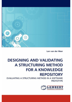 Designing And Validating A Structuring Method For A Knowledge Repository