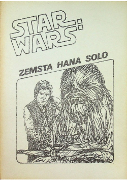 Star Wars zemsta Hana Solo