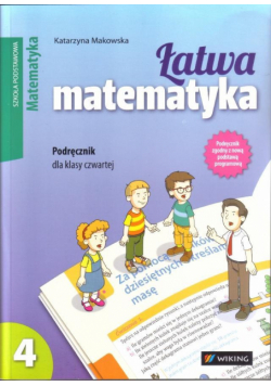 Matematyka SP 4 Łatwa Matematyka podr WIKING