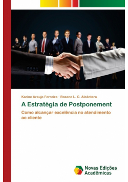 A Estratégia de Postponement