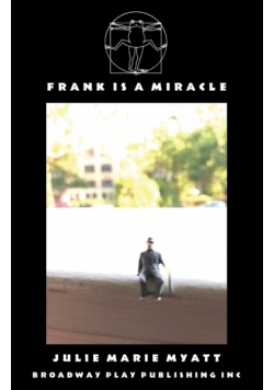 Frank Is A Miracle