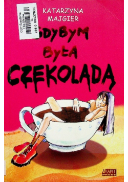 Gdybym była czekoladą