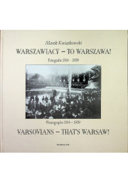 Warszawiacy To Warszawa
