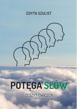Potęga słów Zeszyt ćwiczeń