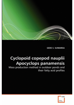 Cyclopoid copepod nauplii Apocyclops panamensis