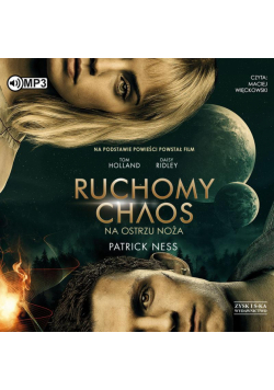 Ruchomy chaos T.1 Na ostrzu noża audiobook