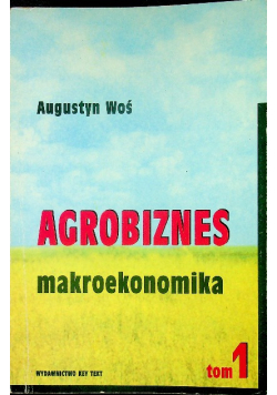 Agrobiznes - mikroekonomia tom 1