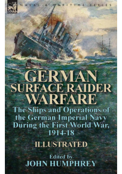 German Surface Raider Warfare