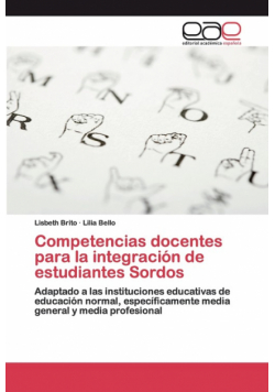 Competencias docentes para la integración de estudiantes Sordos
