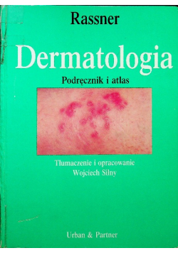 Dermatologia Podręcznik  i atlas