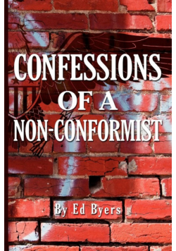 Confessions of a Non-Conformist