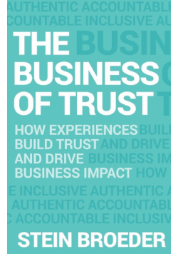 The Business of Trust
