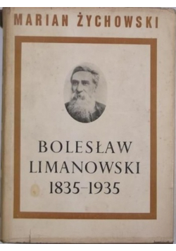 Bolesław Limanowski 1835-1935