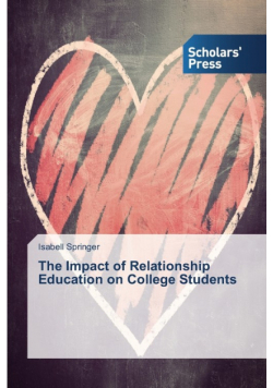 The Impact of Relationship Education on College Students