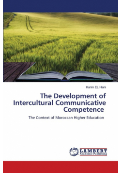 The Development of Intercultural Communicative Competence