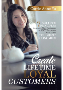 Create Lifetime Loyal Customers