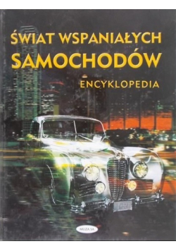 Świat wspaniałych samochodów Encyklopedia