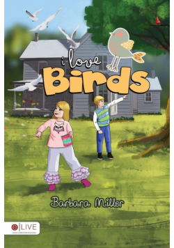 I Love Birds