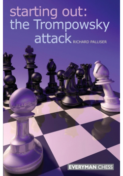 Starting Out The Trompowsky Attack