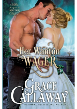 Her Wanton Wager