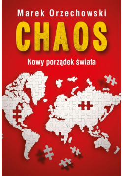Chaos. Nowy porządek świata