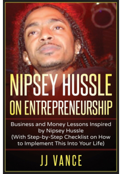 Nipsey Hussle on Entrepreneurship
