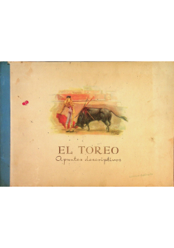 El Toreo Apuntes Descriptivos 1949 r.
