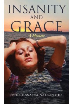 Insanity and Grace