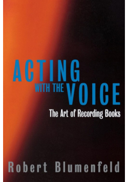 Acting with the Voice