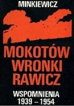 Mokotów Wronki Rawicz Wspomnienia 1939 do  1954